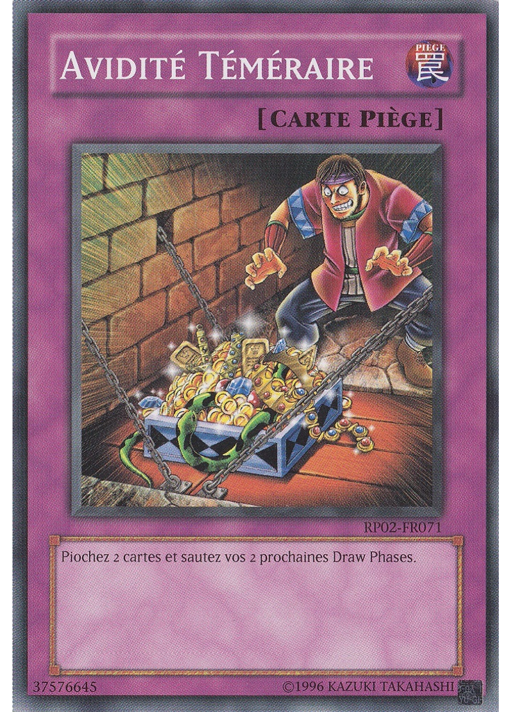 Avidité Téméraire
