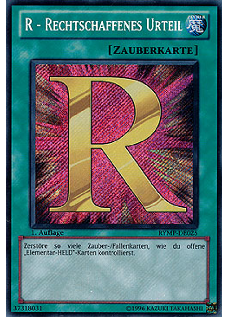 R - Rechtschaffenes Urteil