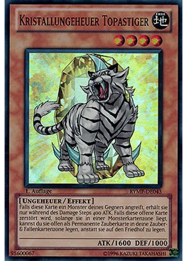 Kristallungeheuer Topastiger