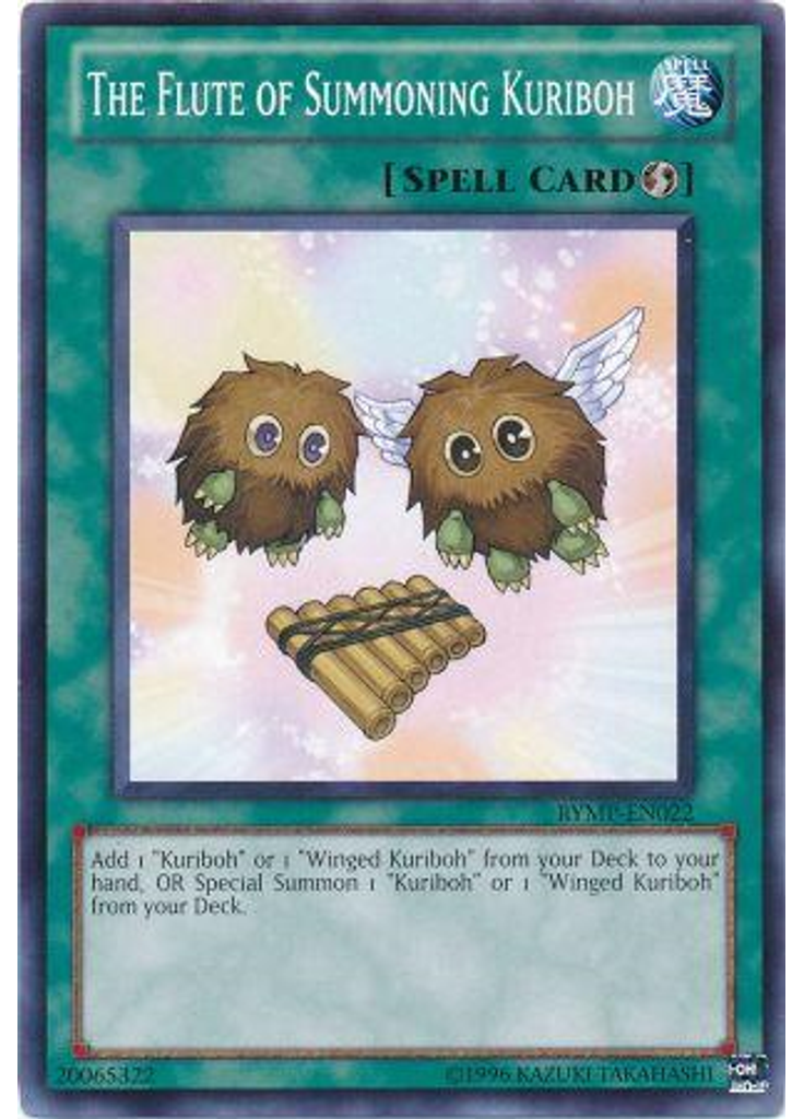 The Flute of Summoning Kuriboh (Common Unlimited)