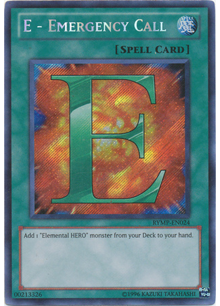 E - Emergency Call (Secret Rare Unlimited)