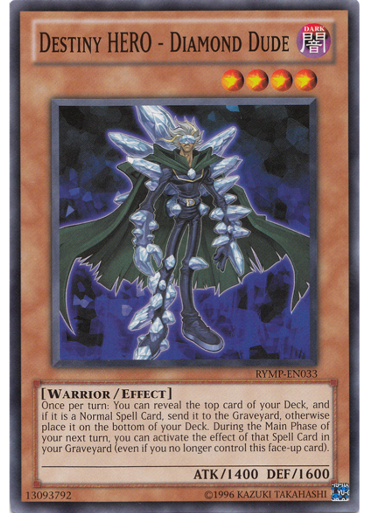 Destiny HERO - Diamond Dude (Common Unlimited)