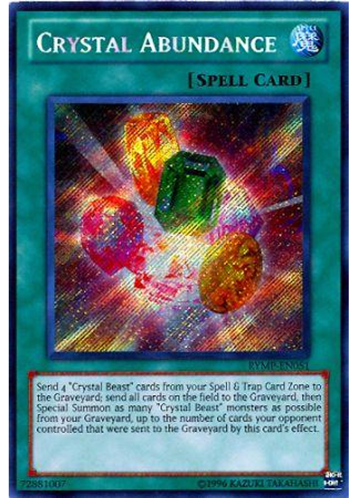 Crystal Abundance (Secret Rare Unlimited)