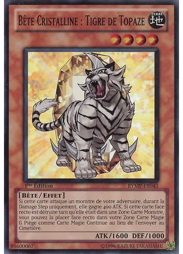 Bête Cristalline : Tigre de Topaze