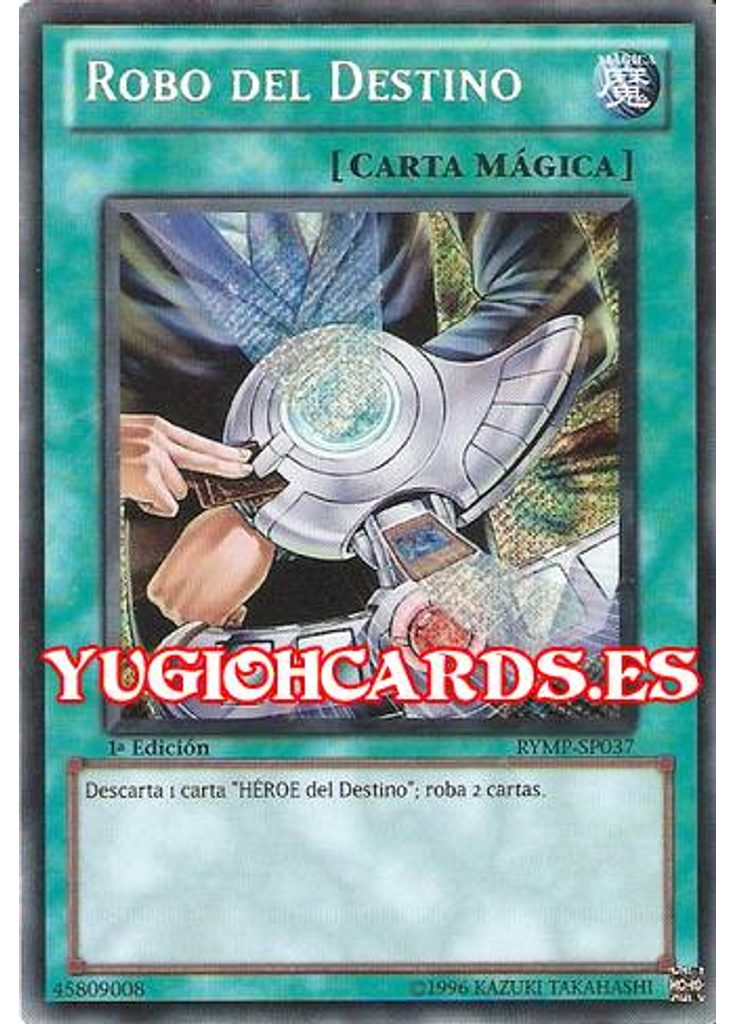 Robo del Destino
