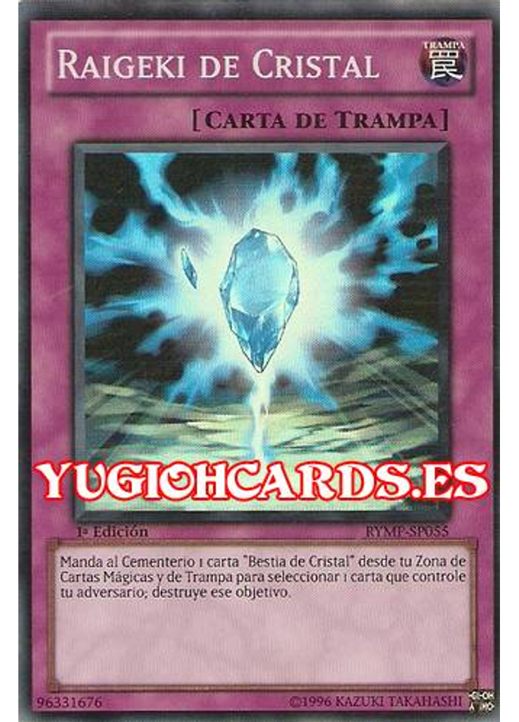 Raigeki de Cristal