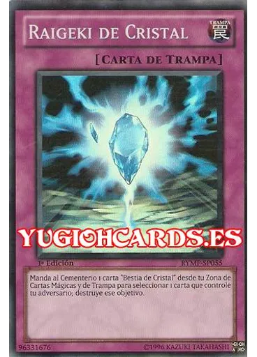Raigeki de Cristal