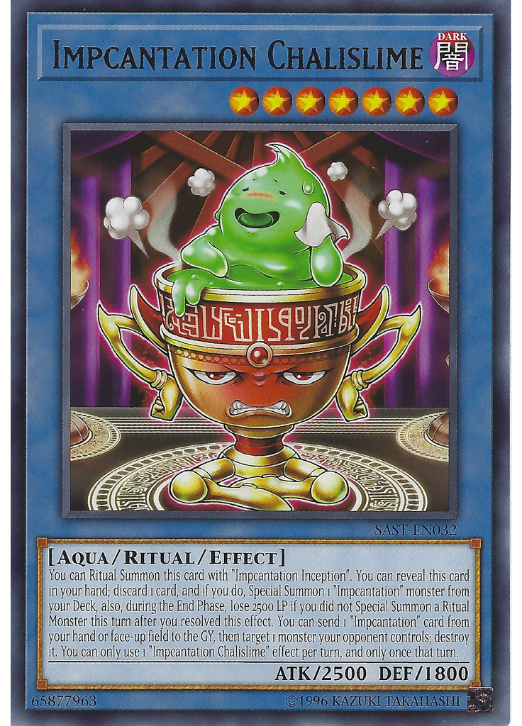 Impcantation Chalislime (Rare Unlimited)