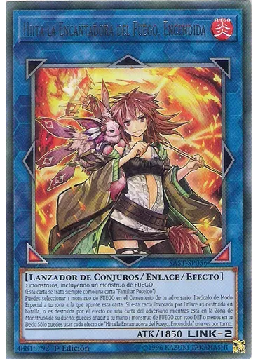 Hiita la Encantadora del Fuego, Encendida