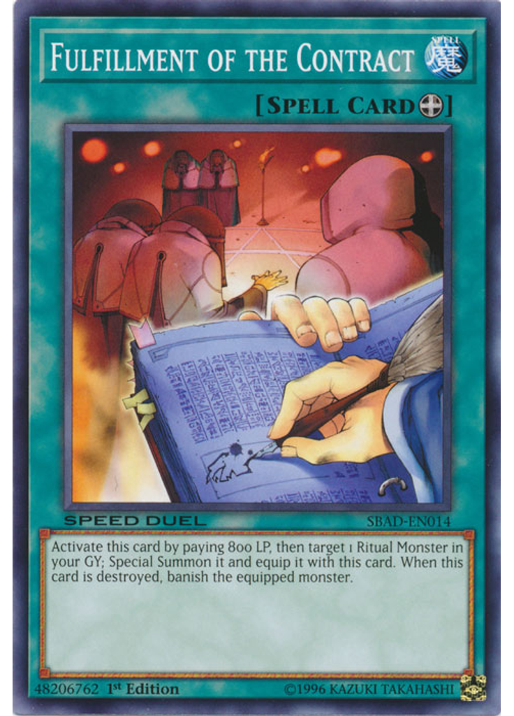 Fulfillment of the Contract