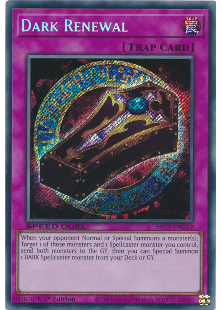 Dark Renewal (Secret Rare 1st Edition)