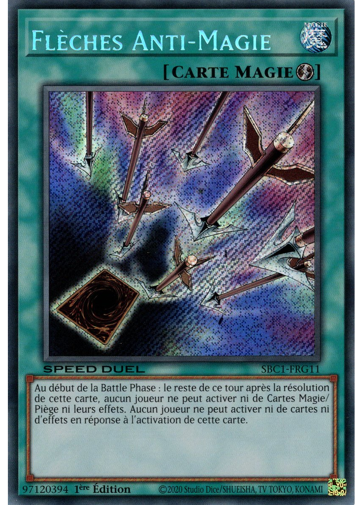 Flèches Anti-Magie (Secret Rare 1st Edition)