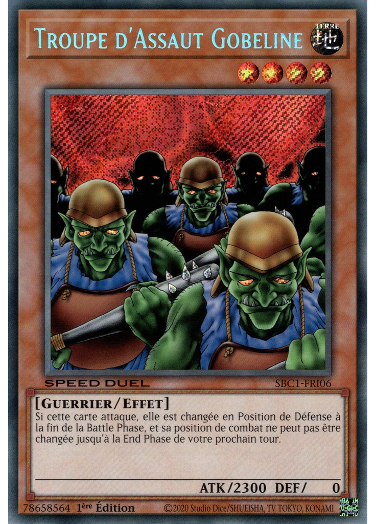 Troupe d'Assaut Gobeline (Secret Rare 1st Edition)
