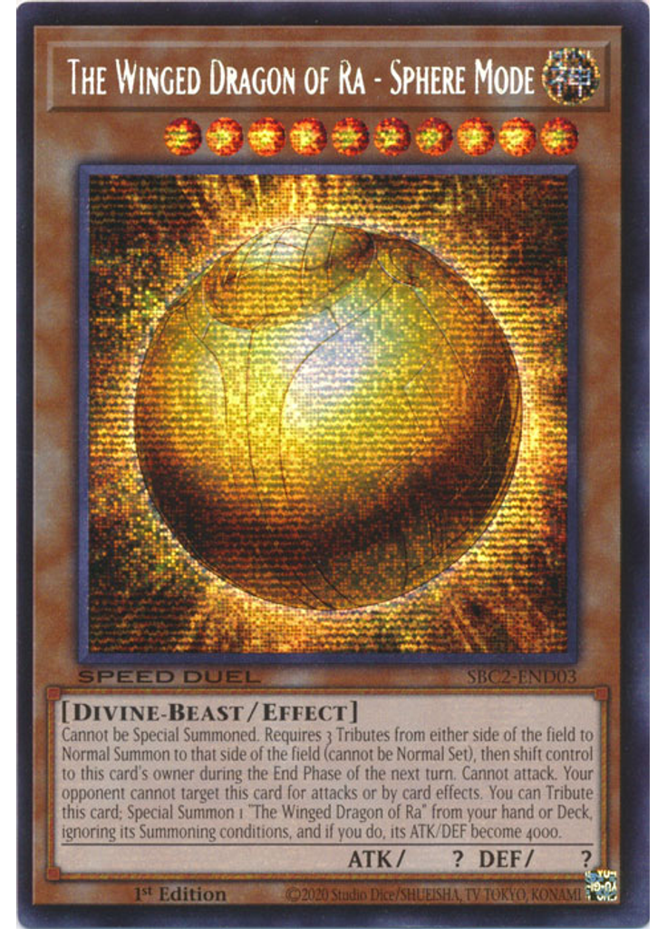 The Winged Dragon of Ra - Sphere Mode (Prismatic Secret Rare 1st Edition)