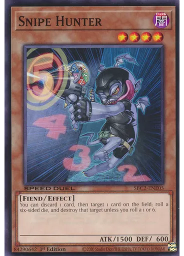 Snipe Hunter — Speed Duel: Battle City Finals