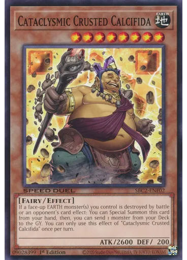 Cataclysmic Crusted Calcifida