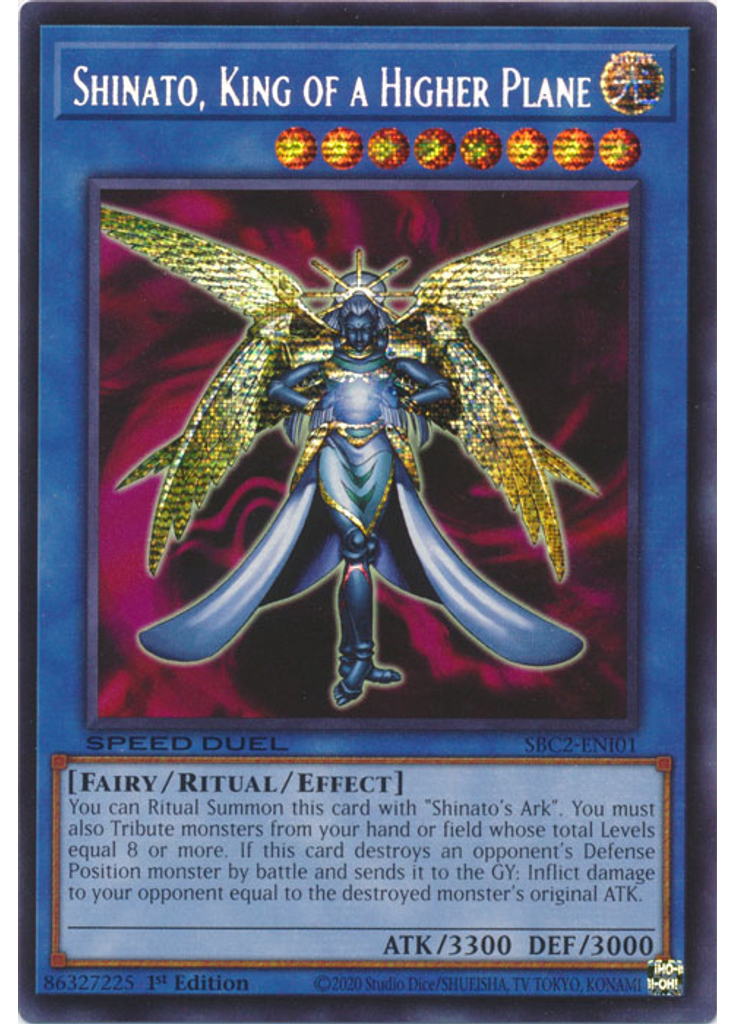 Shinato, King of a Higher Plane (Prismatic Secret Rare 1st Edition)