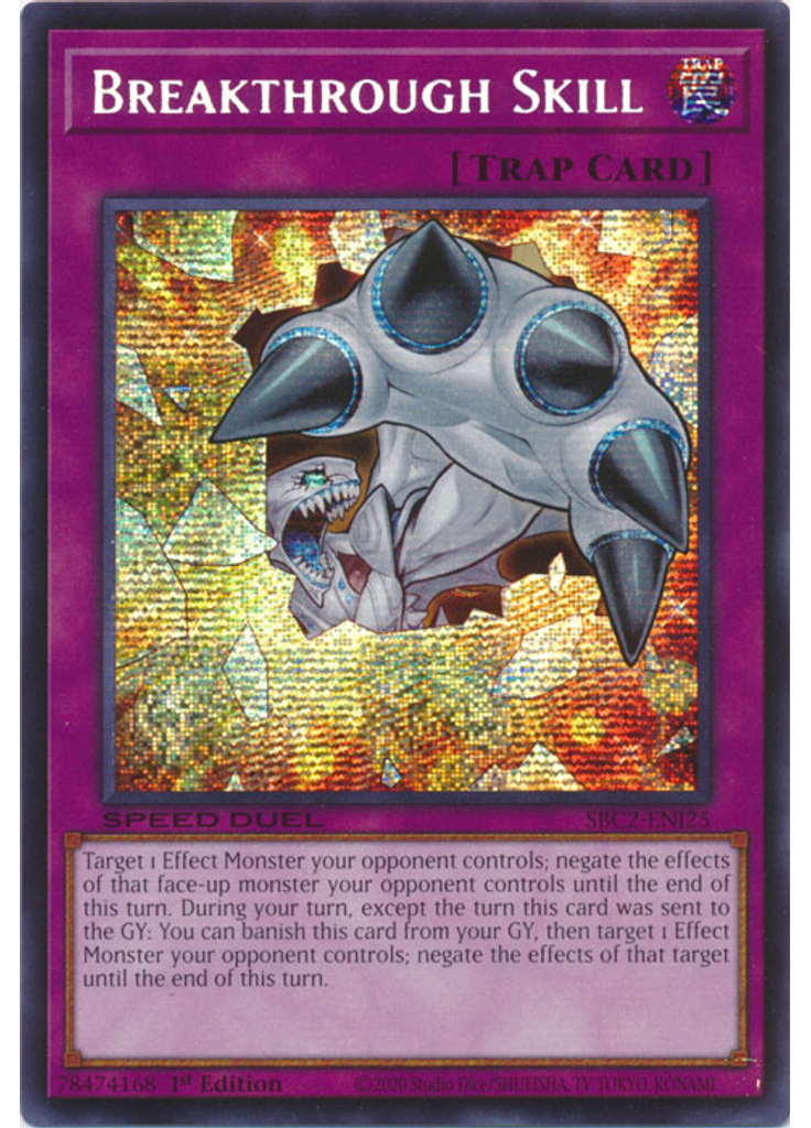 Breakthrough Skill (Prismatic Secret Rare 1st Edition)