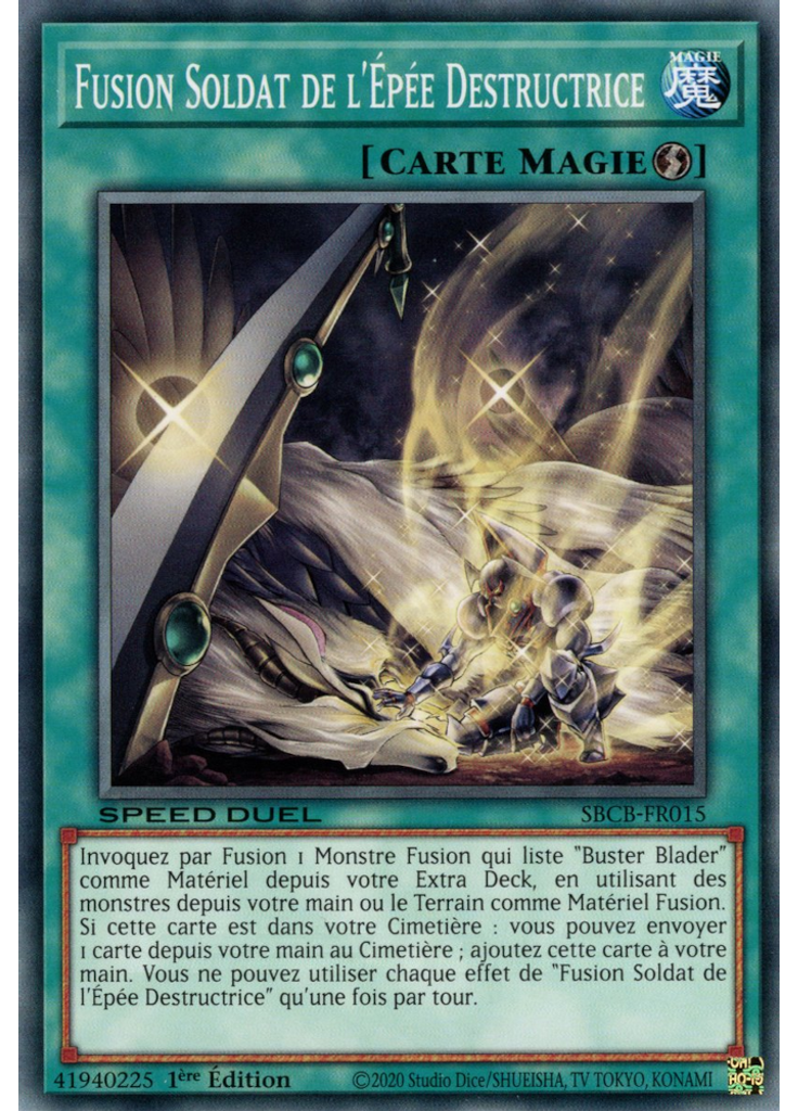 Fusion Soldat de l'Épée Destructrice