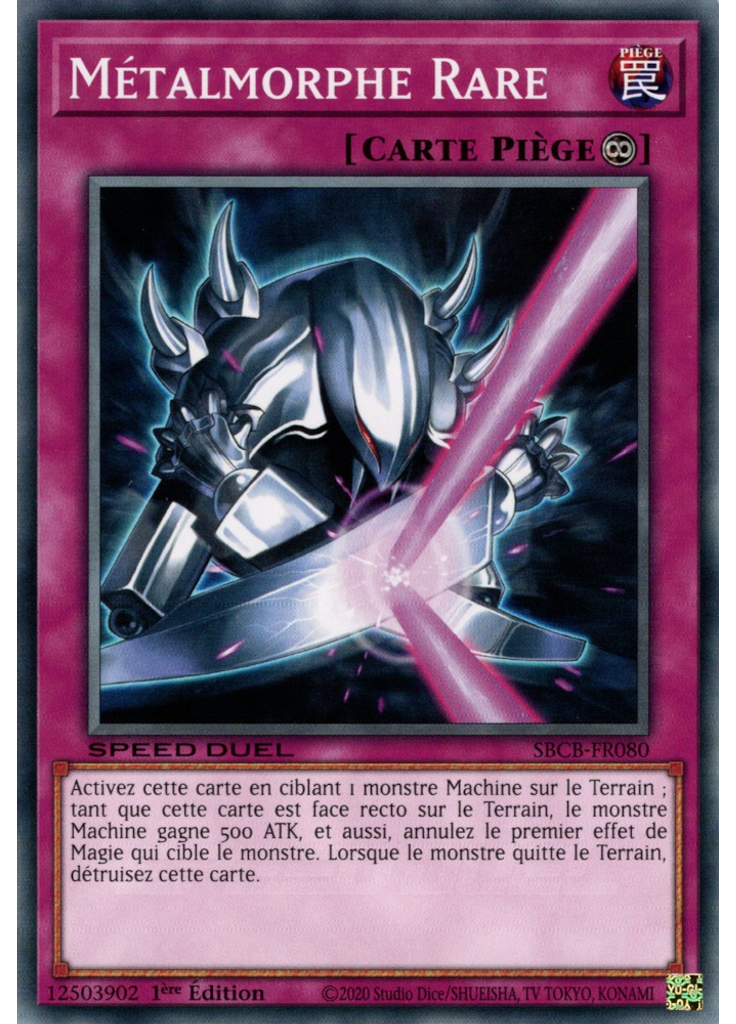 Métalmorphe Rare