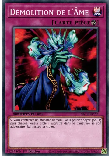 Démolition de l'Âme — Speed Duel: Boîte Bataille-Ville