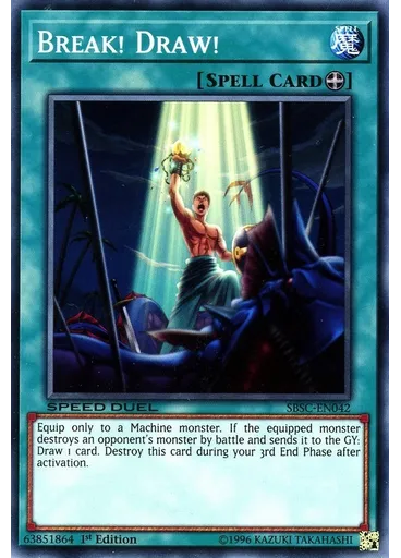 Break! Draw! — Speed Duel: Scars of Battle