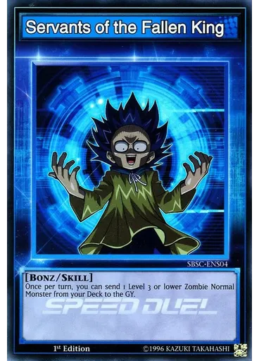 Servants of the Fallen King — Speed Duel: Scars of Battle