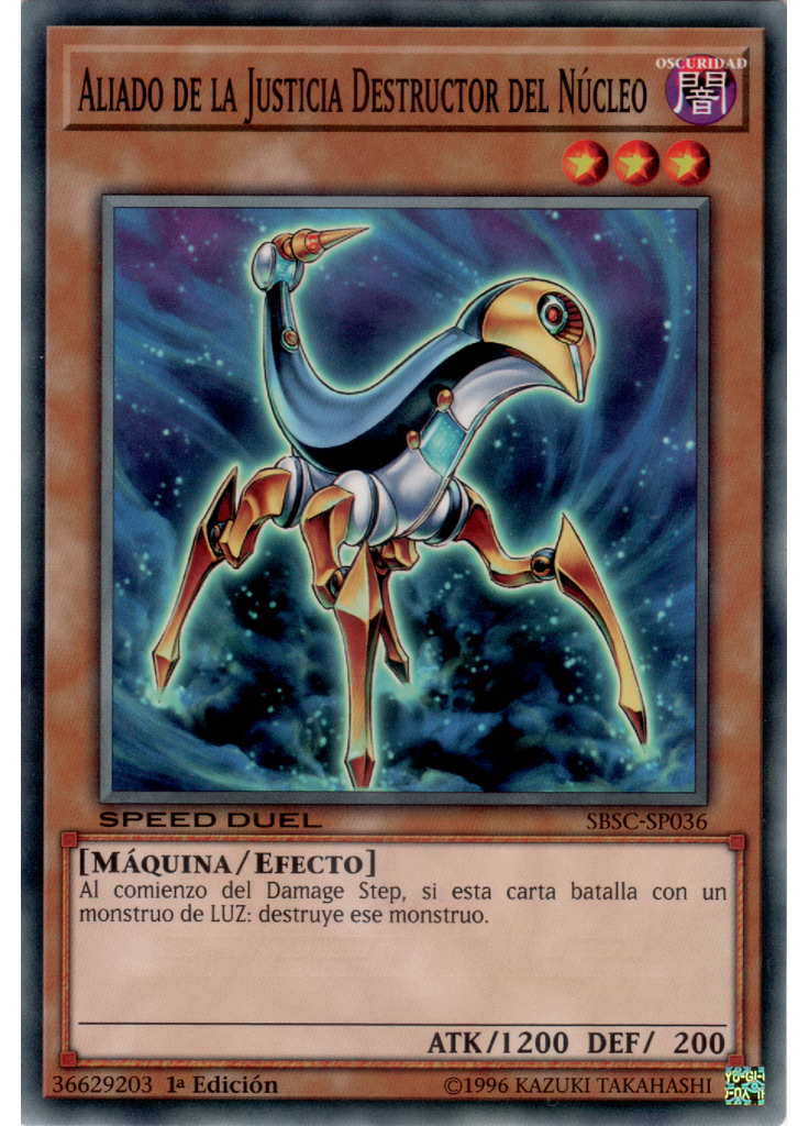 Aliado de la Justicia Destructor del Núcleo
