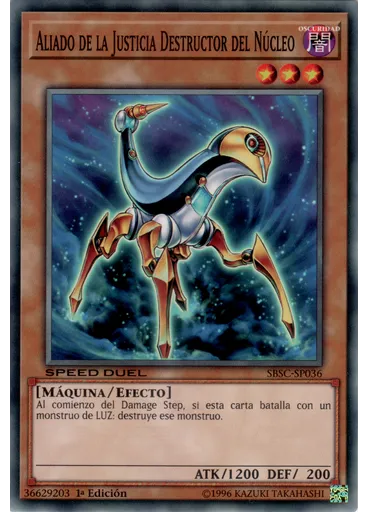 Aliado de la Justicia Destructor del Núcleo
