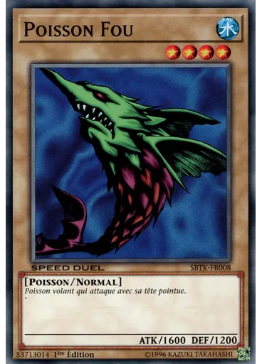 Poisson Fou