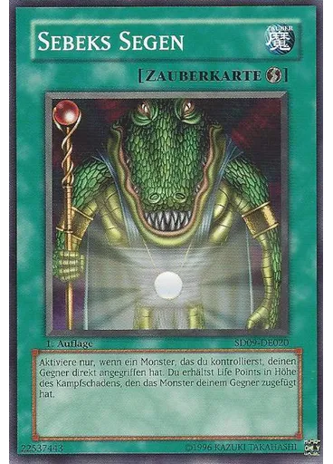 Sebeks Segen — Structure Deck: Dinosaur's Rage
