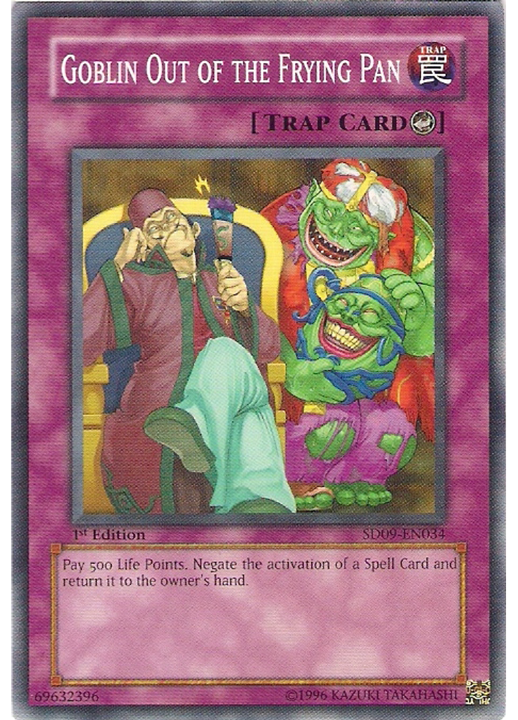 Goblin Out of the Frying Pan
