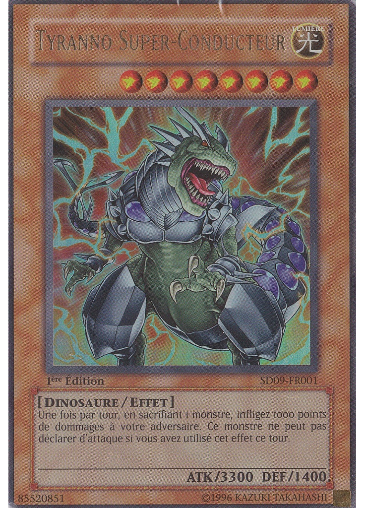 Tyranno Super-Conducteur