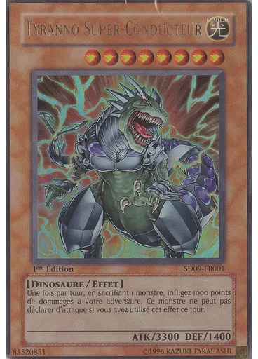 Tyranno Super-Conducteur