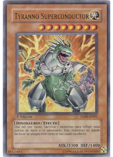 Tyranno Superconductor