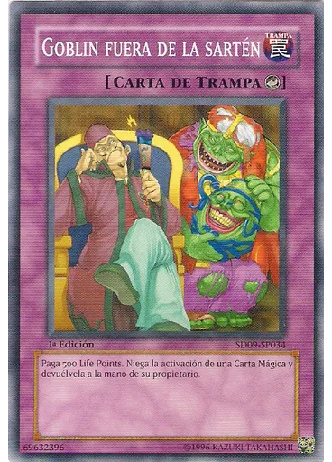 Goblin fuera de la sartén