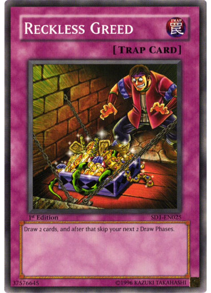 Reckless Greed