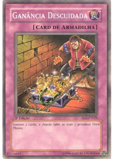 Ganância Descuidada