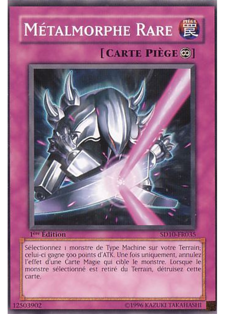 Métalmorphe Rare