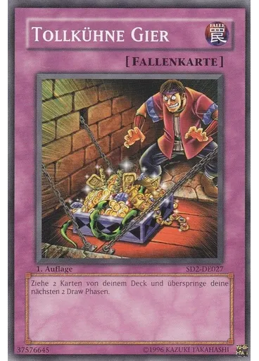 Tollkühne Gier