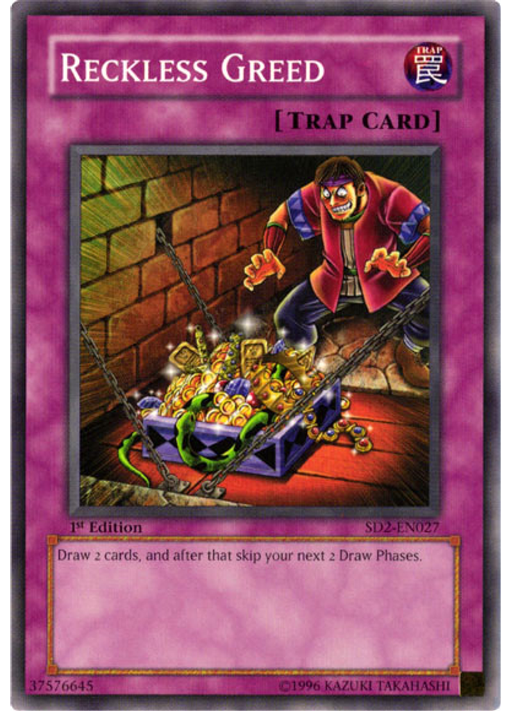 Reckless Greed