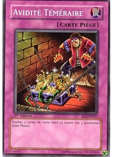 Avidité Téméraire
