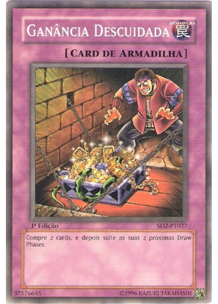 Ganância Descuidada