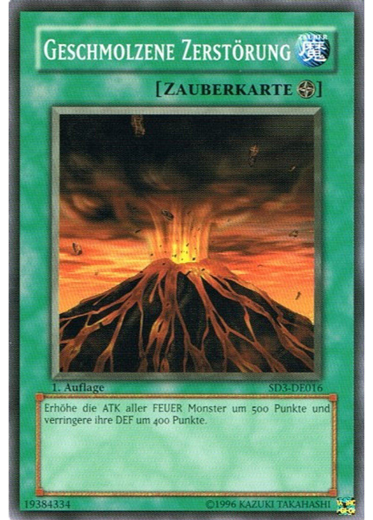 Geschmolzene Zerstörung