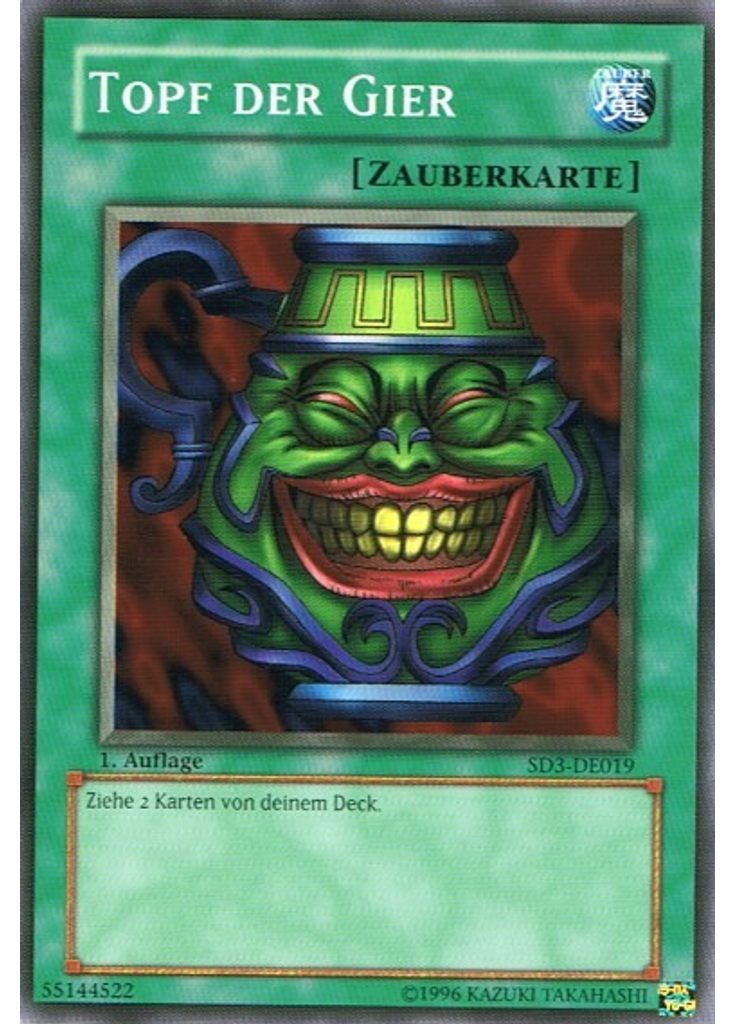 Topf der Gier