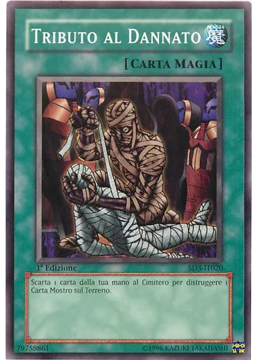 Tributo al Dannato — Structure Deck: Fiammata di Distruzione