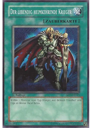 Der lebendig heimkehrende Krieger