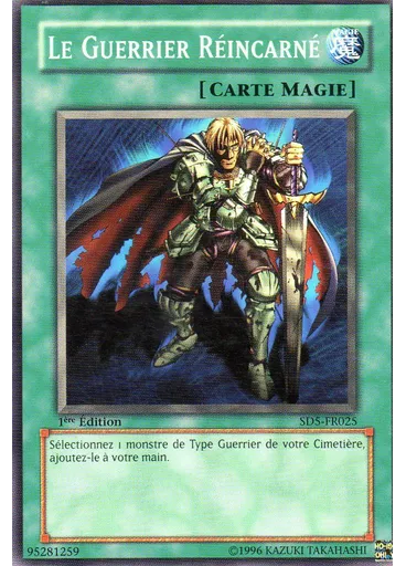 Le Guerrier Réincarné