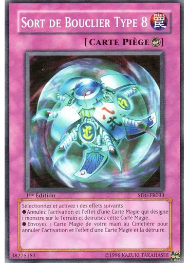 Sort de Bouclier Type 8