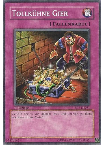 Tollkühne Gier